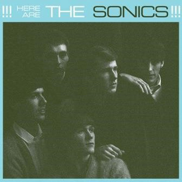 Sonics, The - Here Are The Sonics - Rock - LP