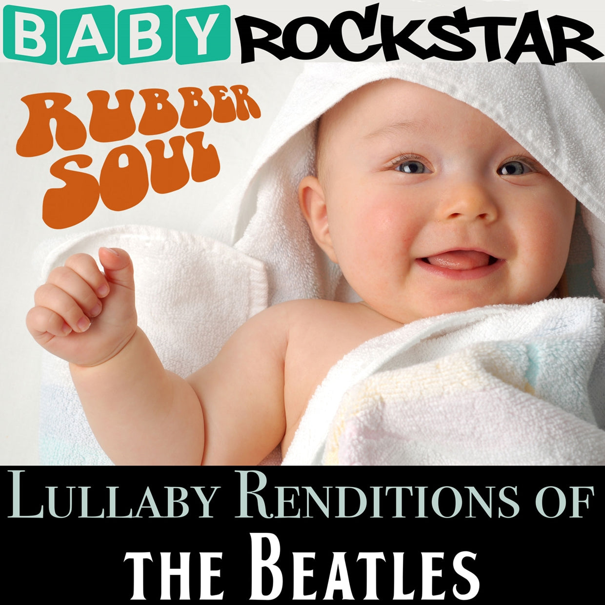 Baby Rockstar - Lullaby Renditions Of The Beatles: Rubber Soul - Rock/Pop - CD