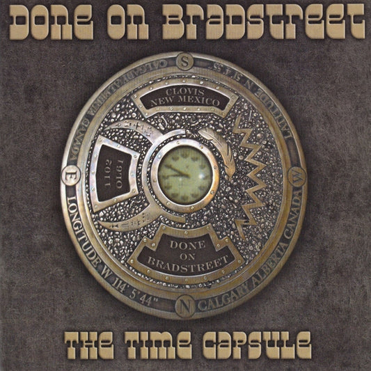 Done On Bradstreet - The Time Capsule - Rock - CD