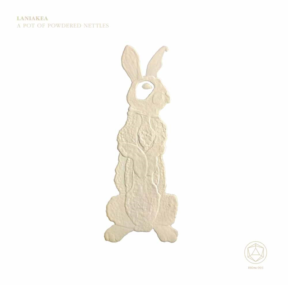 Laniakea - A Pot Of Powdered Nettles - Electronic - CD