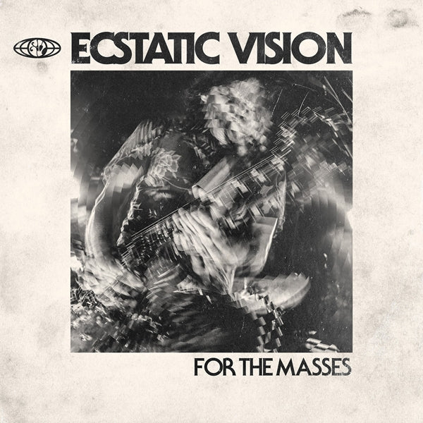Ecstatic Vision - For The Masses - Stoner Metal/Rock - LP