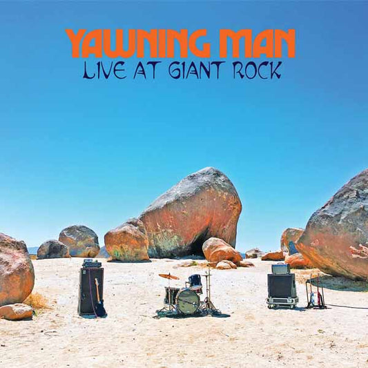 Yawning Man - Live At Giant Rock - Stoner Metal/Rock - LP