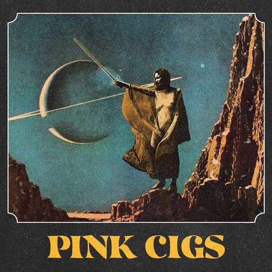 Pink Cigs - Pink Cigs (Coloured Vinyl) - Rock - LP