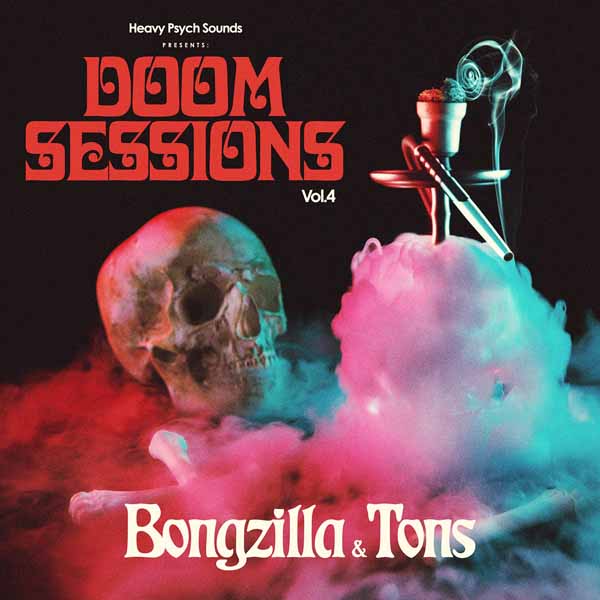 Bongzilla / Tons - Doom Sessions Vol. 4 - Stoner Metal/Rock - CDD
