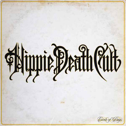 Hippie Death Cult - Circle Of Days (Side A  Side B Yellow/Black Vinyl) - Rock - Music Vinyl LP