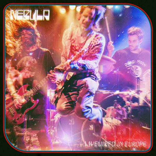 Nebula - Livewired In Europe - Stoner Metal/Rock - CDD