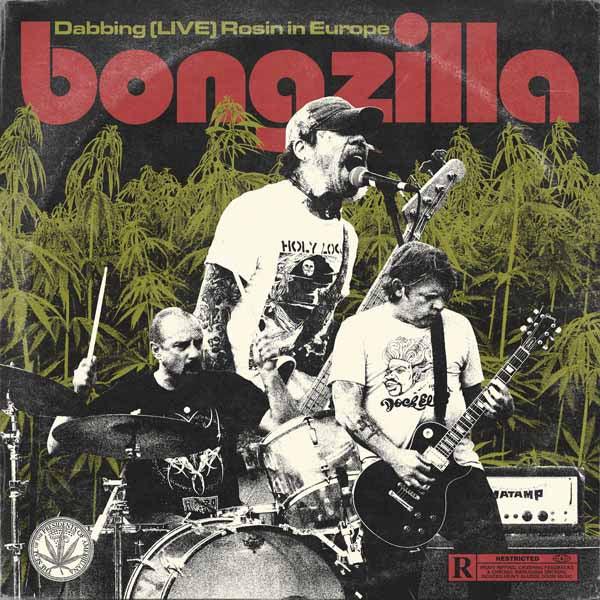 Bongzilla - Dabbing (Live) Rosin In Europe (Red Transparent Vinyl) - Stoner Metal/Rock - LP