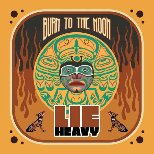 Lie Heavy - Burn To The Moon (Blood Red Vinyl) - Metal - LP