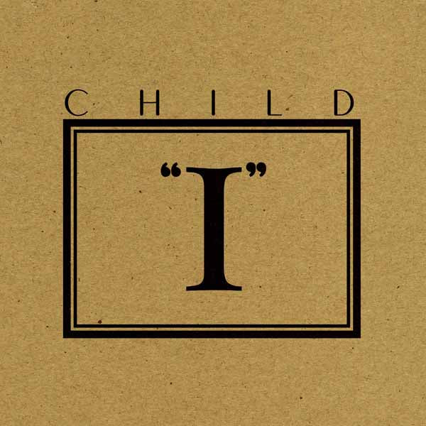 Child - Ep I - Rock - EP