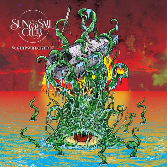 Sun And Sail Club - Shipwrecked - Stoner Metal/Rock - LP