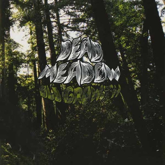 Dead Meadow - Old Growth (Neon Green Vinyl) - Rock - DLP