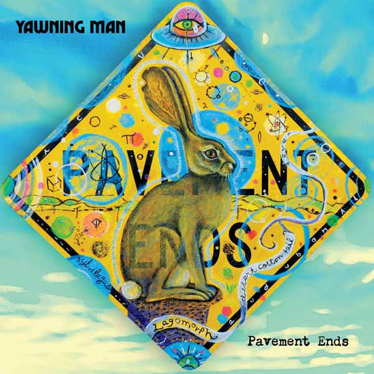 Yawning Man - Pavement Ends - Rock - CDD
