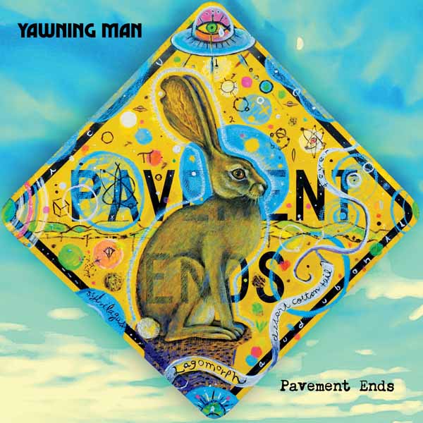 Yawning Man - Pavement Ends (Transparent Orange Vinyl) - Rock - LP