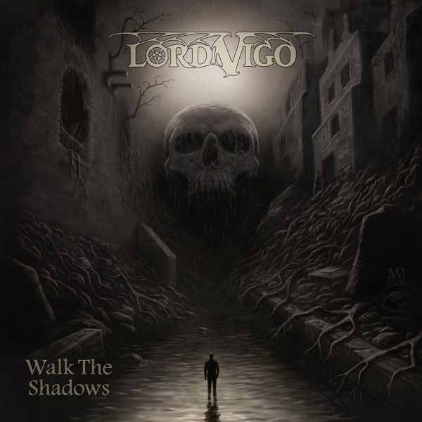 Lord Vigo - Walk The Shadows (Slipcase) - Metal - CD