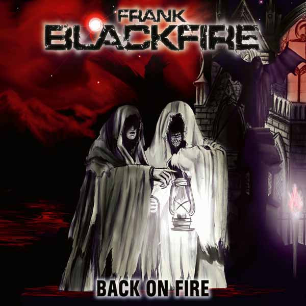 Frank Blackfire - Back On Fire (Slipcase) - Metal - CD