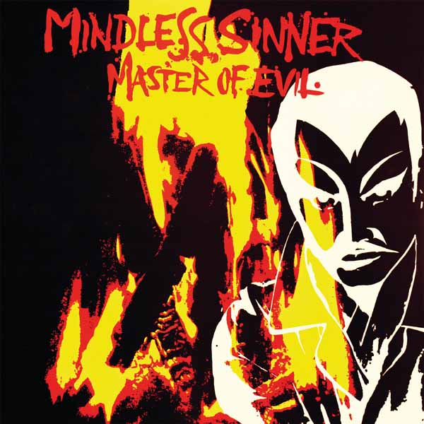 Mindless Sinner - Master Of Evil - Metal - CD