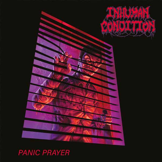 Inhuman Condition - Panic Prayer - Metal - MCD