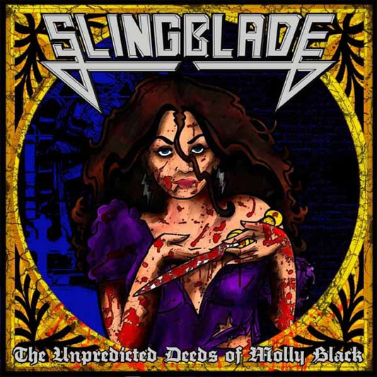 Slingblade - The Unpredicted Deeds Of Molly Black (2Lp) - Metal - DLP