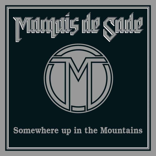 Marquis De Sade - Somewhere Up In The Mountains - Metal - CDD