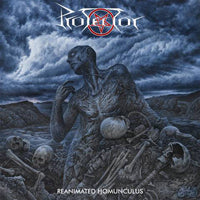 Protector - Reanimated Homunculus - Metal - CD