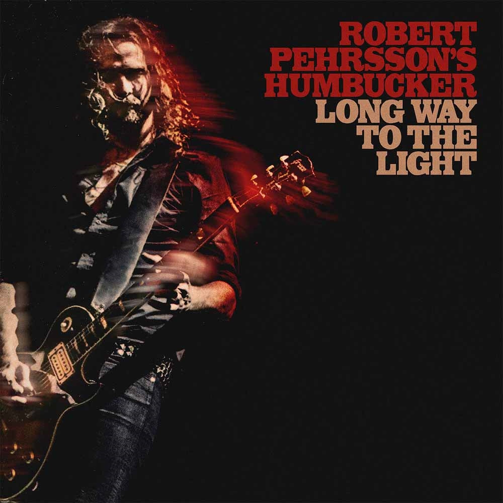 Robert Pehrsson'S Humbucker - Long Way To The Light - Metal - CD
