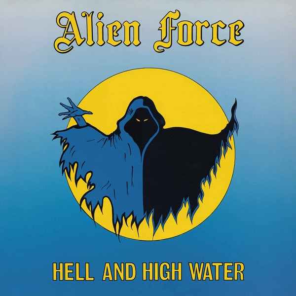 Alien Force - Hell And High Water - Metal - CD