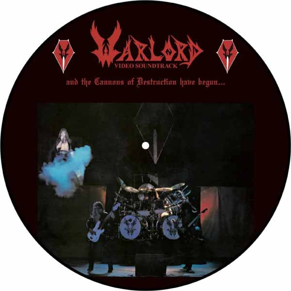Warlord - And The Cannons Of Destruction Have Begun (Picture Disc) - Metal - 12PD