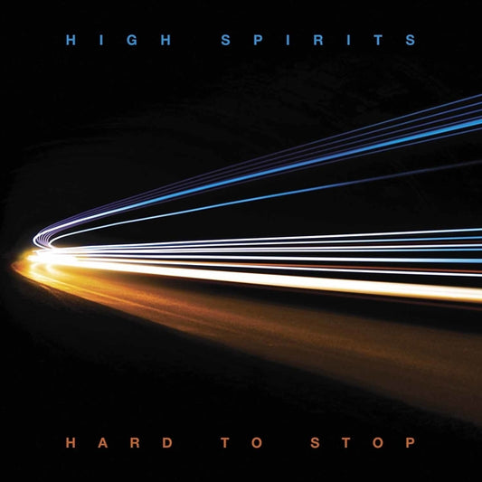 High Spirits - Hard To Stop - Metal - LP
