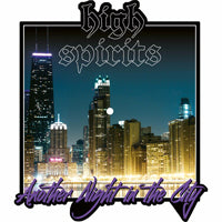 High Spirits - Another Night In The City (Ltd.Picture Disc) - Metal - 12PD
