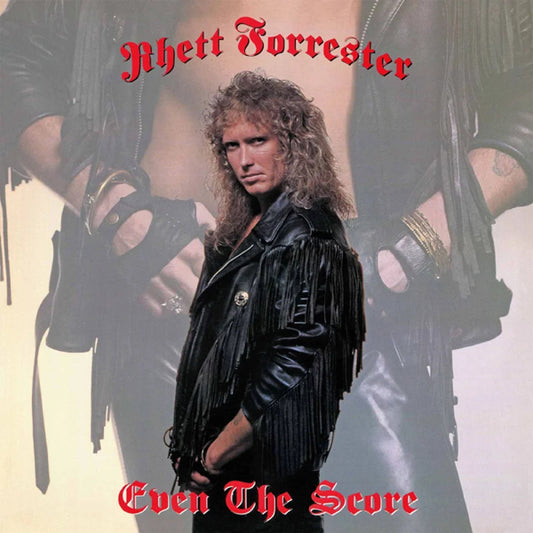Rhett Forrester - Even The Score (White Vinyl) - Metal - LP