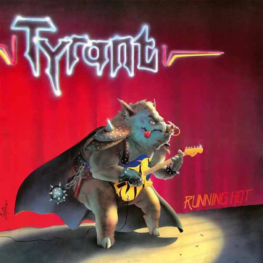 Tyrant - Running Hot (Galaxy Vinyl) - Metal - LP