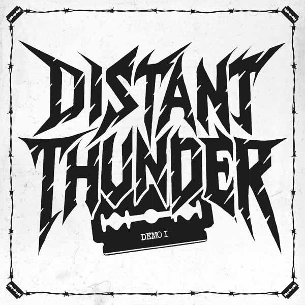Distant Thunder - Demo I - Thrash Metal - MCD