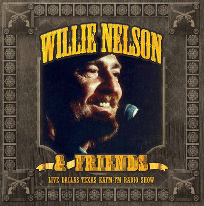 Willie Nelson & Friends - Live - Dallas Texas Kafm Fm Radio Show - Country/Folk - DCD