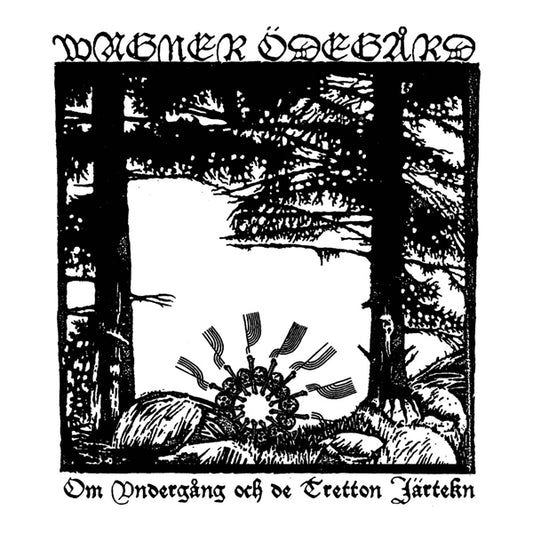 Wagner Ödegård - Om Undergång Och De Tretton Järtekn - Dark Ambient - CD