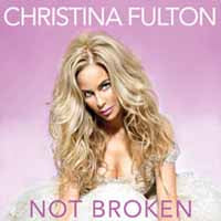 Christina Fulton - Not Broken - Pop - CD