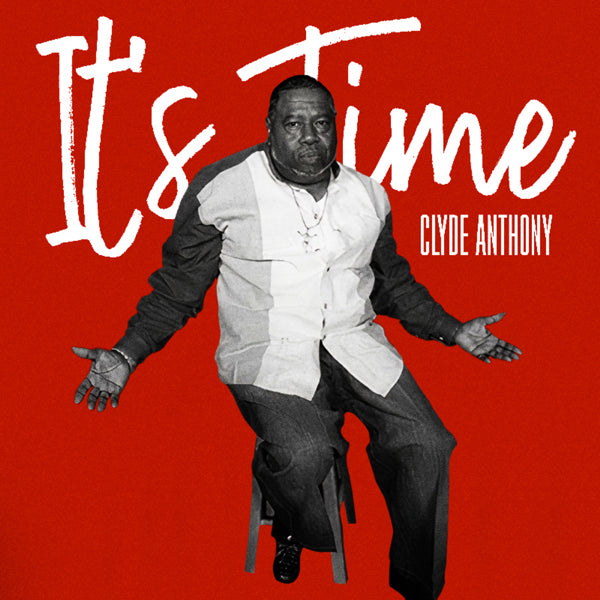 Clyde Anthony - It'S Time - Soul/Funk - CD