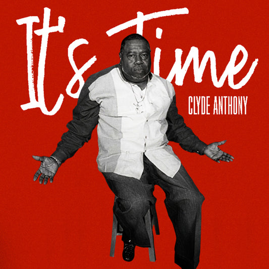 Clyde Anthony - It'S Time - Soul/Funk - CD