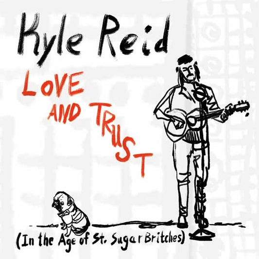Kyle Reid - Love And Trust - Country/Folk - CD