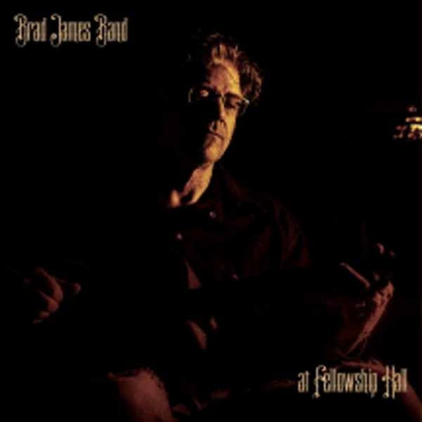 Brad James Band - At Fellowship Hall - Blues - CD