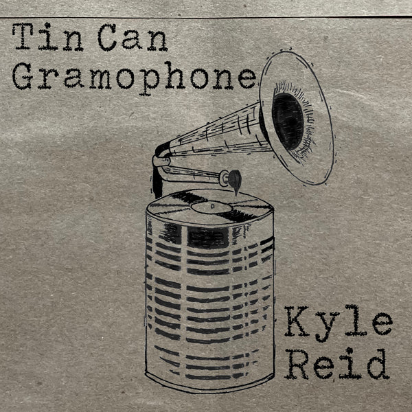 Kyle Reid - Tin Can Gramphone - Country/Folk - CD