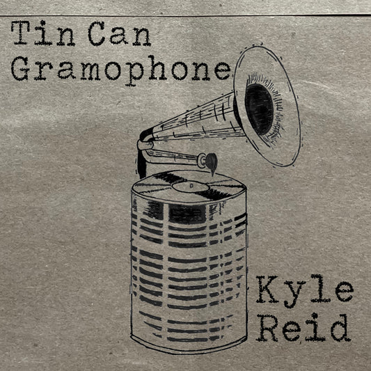 Kyle Reid - Tin Can Gramphone - Country/Folk - CD