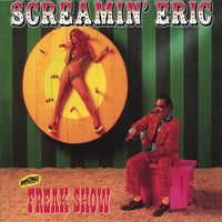 Screamin' Eric - Freak Show - Punk - CD