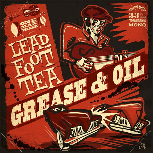 Leadfoot Tea - Grease & Oil - Rock - LP