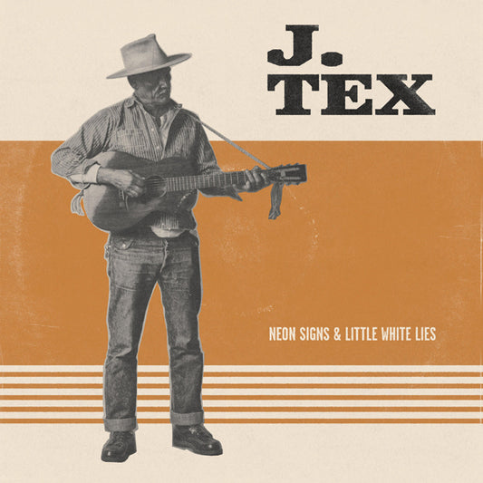 J.Tex - Neon Signs & Little White Lies (Orange Vinyl) - Country/Folk - LP
