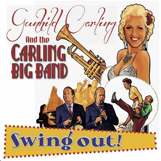 Gunhild Carling & The Carling Big Band - Swing Out! - Jazz - CD