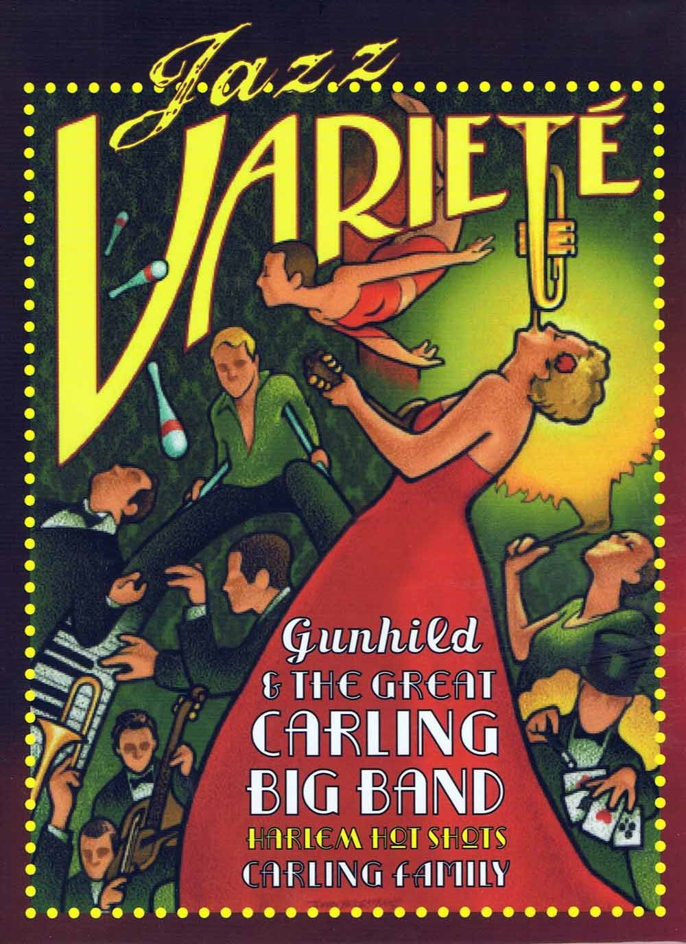 Gunhild Carling & The Carling Big Band - Jazz Variete - Jazz - DVD