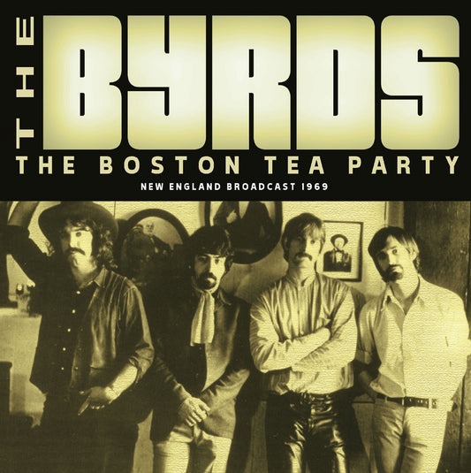 Byrds, The - The Boston Tea Party - Country/Folk - CD