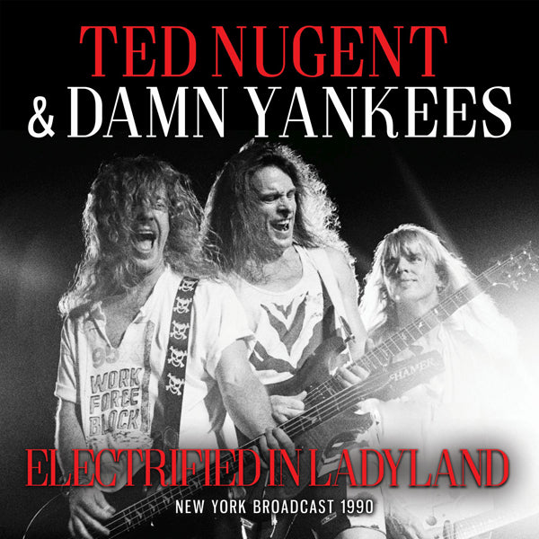 Ted Nugent & Damn Yankees - Electrified In Ladyland - Rock - CD
