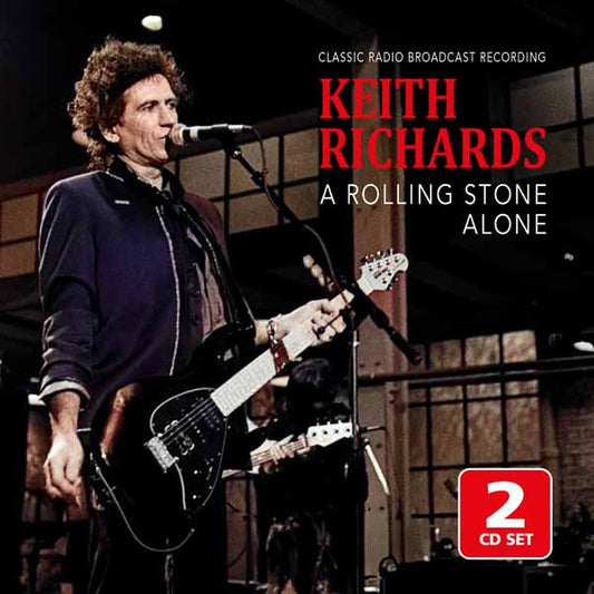 Keith Richards - A Rolling Stone Alone/Radio Broadcast (2Cd) - Rock/Pop - DCD