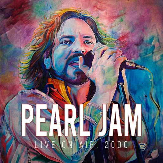 Pearl Jam - Live On Air, 2000 (White Vinyl) - Rock - LP